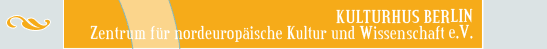 Kulturhus Berlin - Zentrum für nordeuropäische Kultur und Wissenschaft e.V.